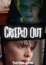 Creeped Out: Series 1