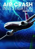 Air Crash Investigation: Season 20